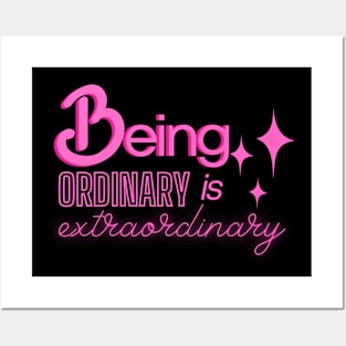 Be ordinary (pink) Posters and Art